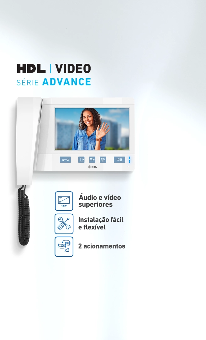 Produto HDL video advance
